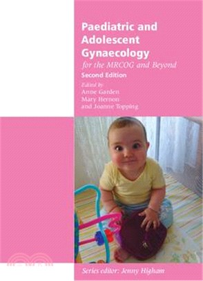 Paediatric and Adolescent Gynaecology for the Mrcog and Beyond