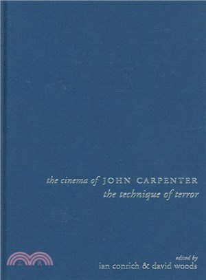 The Cinema Of John Carpenter ― The Technique Of Terror