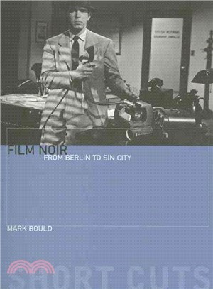 Film Noir ─ From Berlin to Sin City