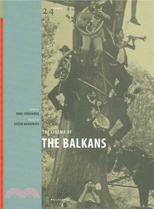 The Cinema of the Balkans