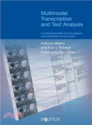 Multimodal Transcription And Text Analysis