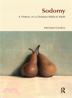 Sodomy: The History Of A Christian Biblical Myth