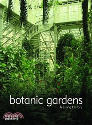 Botanic Gardens ─ A Living History