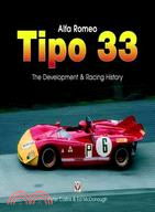 Alfa Romeo Tipo 33: The Development & Race History