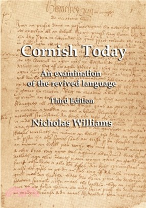 Cornish Today：An Examination of the Revived Language