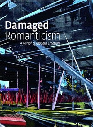 Damaged Romanticism: A Mirror of Modern Emotion