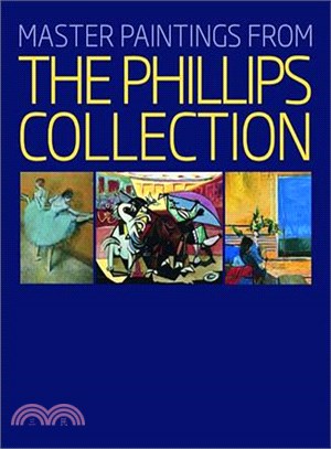 Master Paintings from the Phillips Collection