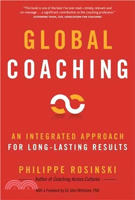 Global Coaching: An Integrated Approach for Long-Lasting Results