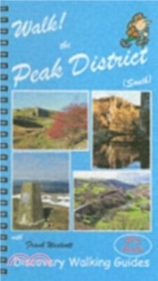 Walk! the Peak District (South) Walk! the Peak District (South)