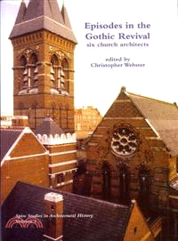 Episodes in the Gothic Revival—Six Church Architects