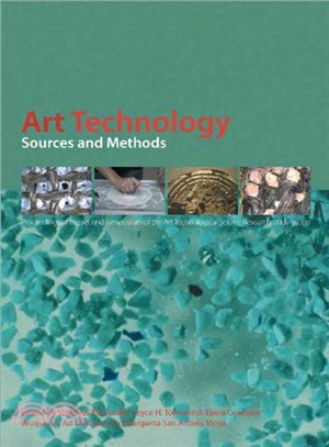 Art Technology ― Sources and Methods: Proceedings of the Second Symposium of the Art Technological Source Research Working Group