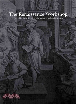 The Renaissance Workshop ― The Materials and Techniques of Renaissance Art