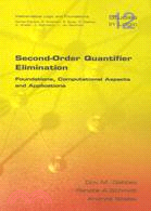 Second-Order Quantifier Elimination ─ Foundations, Computational Aspects and Applications