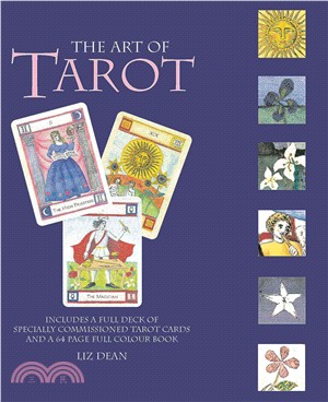 The Art of Tarot ― Your Complete Guide to the Tarot Cards and Their Meanings