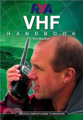 RYA VHF Handbook：The RYA'S Complete Guide to SRC