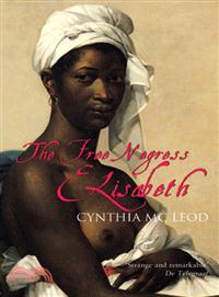 The Free Negress Elisabeth