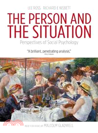 The Person and the Situation ─ Perspectives of Social Psychology