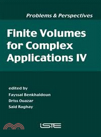 Finite Volumes For Complex Applications Iv: Problems And Perspectives