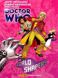 Doctor Who: World Shapers 9—The World Shapers