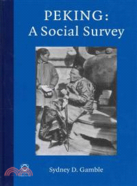 Peking: A Social Survey