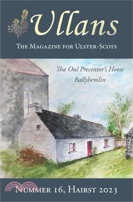 Ullans 16: The Magazine for Ulster-Scots