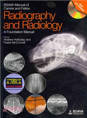 Bsava Manual Of Canine And Feline Radiography And Radiology - A Foundation Manual