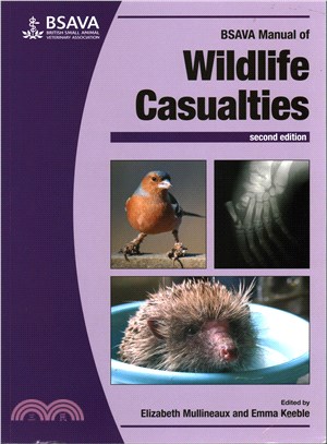 Bsava Manual Of Wildlife Casualties 2E