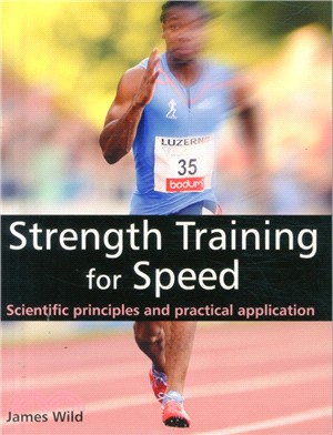 Strength Training for Speed：Scientific Principles and Practical Application