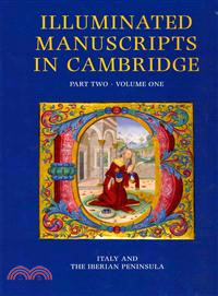 Illuminated Manuscripts In Cambridge ─ Italy and the Iberian Peninsula