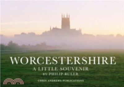 Worcestershire：A Little Souvenir
