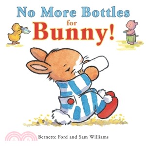 No More Bottles For Bunny