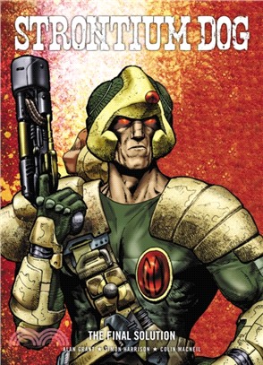 Strontium Dog：The Final Solution
