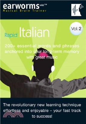 Rapid Italian：200+ Essential Words and Phrases Anchored into Your Long Term Memory with Great Music