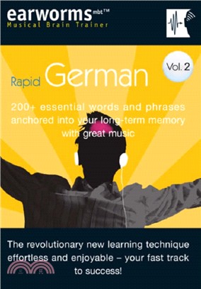 Rapid German：200+ Essential Words and Phrases Anchored into Your Long Term Memory with Great Music