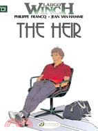 Largo Winch 1 ─ The Heir - The W Group