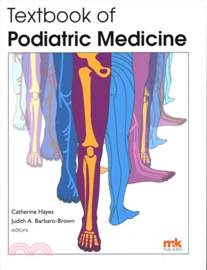 Textbook of Podiatric Medicine