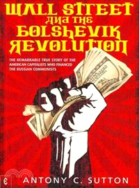 Wall Street and the Bolshevik Revolution