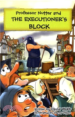 Professor Nutter and the Executioner's Block