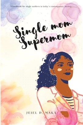 Single Mom Supermom