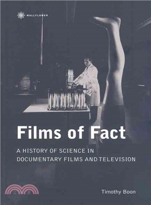 Films of Fact: A History of Science in Documentary Films and Television