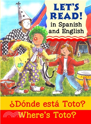 ¿Dónde está Toto?/Where's Toto? (Spanish & English)