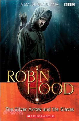 Robin Hood: The Silver Arrow and the Slaves | 拾書所