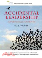 Accidental Leadership: A Personal Journey