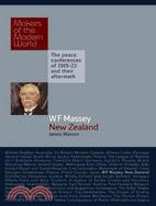 W. F. Massey: New Zealand: the Paris Peace Conferences of 1919-1923 and Their Aftermath