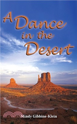 A Dance in the Desert