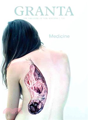 Granta 120―Medicine