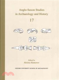 Anglo-Saxon Studies in Archaeology and History