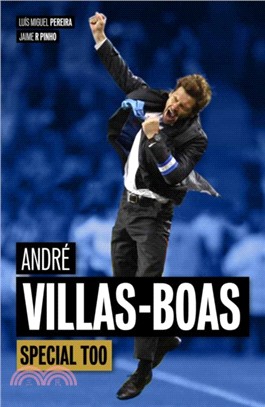 Andre Villas-Boas：Special Too