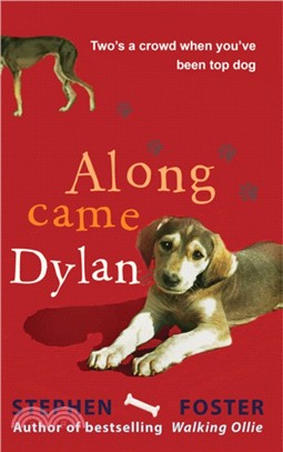 Along Came Dylan：Two'S a Crowd When You'Ve Been Top Dog