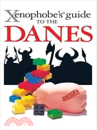 Xenophobe's guide to the Dan...